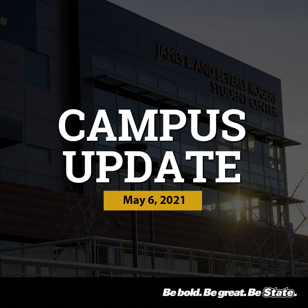 Campus Update May 6,2021