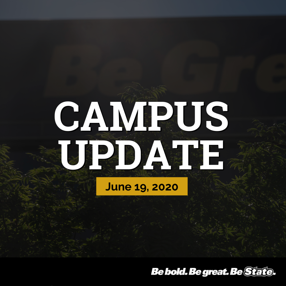 Campus Update June 19, 2020