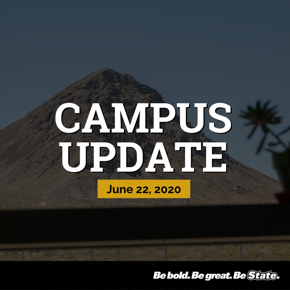 Campus Update June 22, 2020