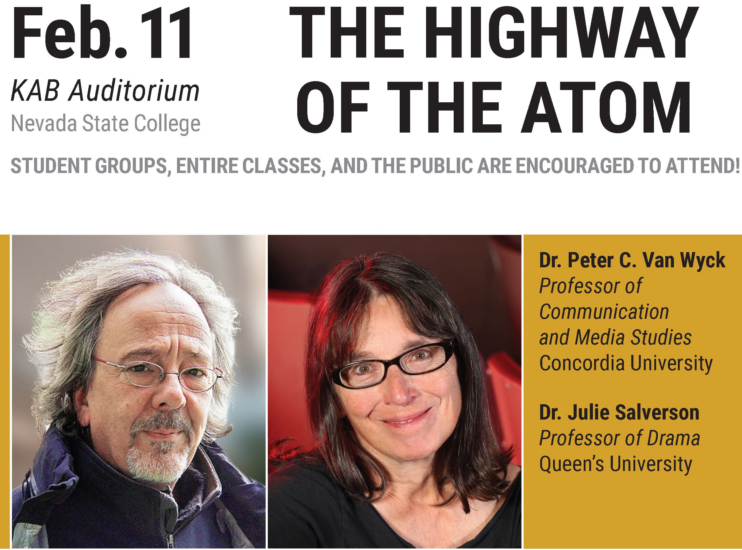 Feb. 11 The Highway of the Atom Seminar with Dr. Peter C. Van Wyck and Dr. Julie Salverson